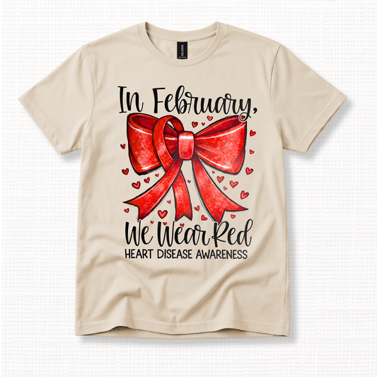 Heart Disease Awareness Month We Wear Red Graphic T-Shirt