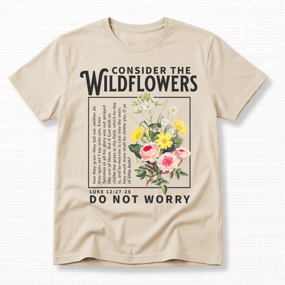 Luke 12:27 Consider the Wildflowers Graphic T-Shirt