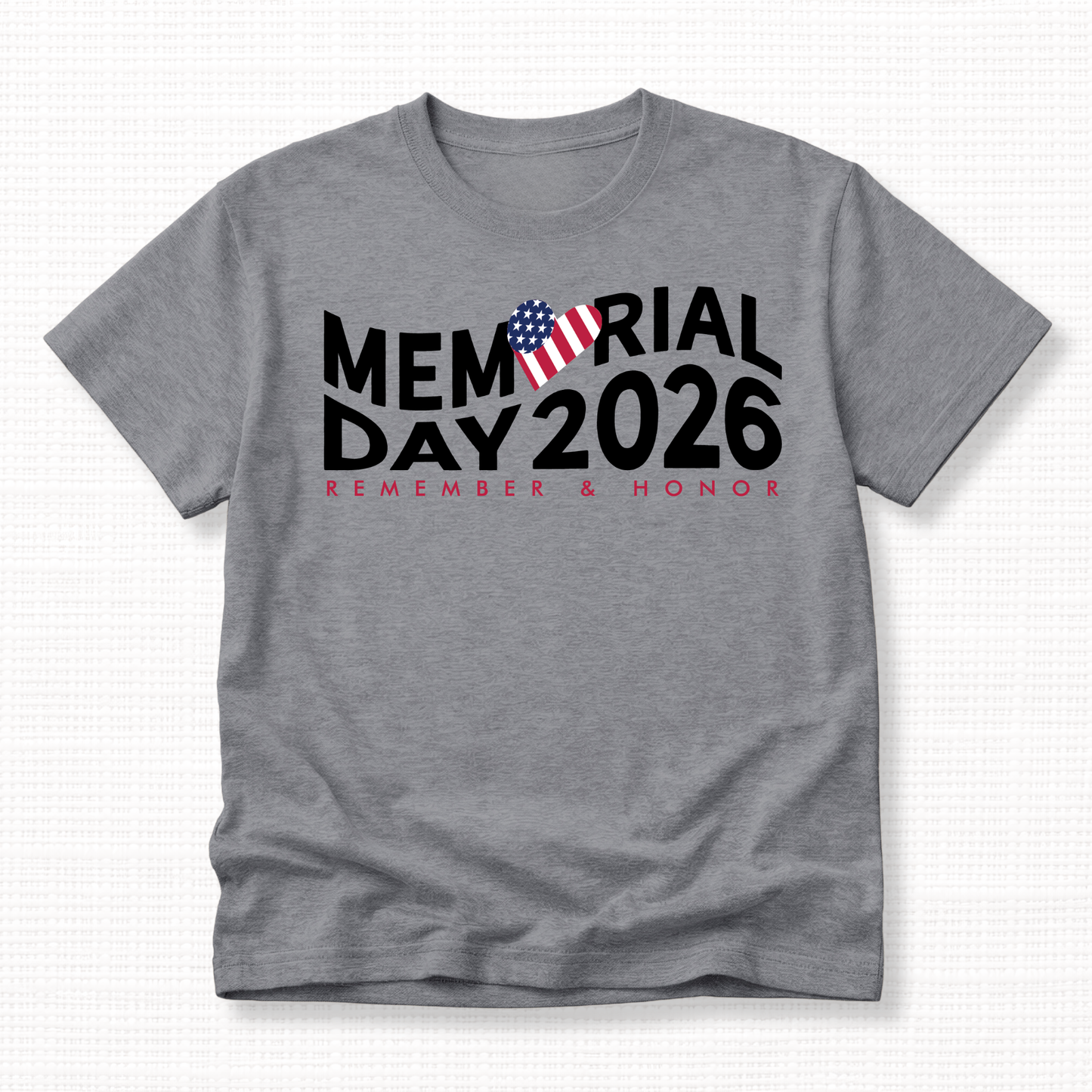 Memorial Day 2026 Remember & Honor T-Shirt