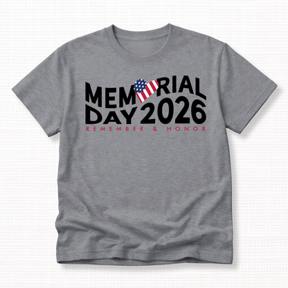 Memorial Day 2026 Remember & Honor T-Shirt