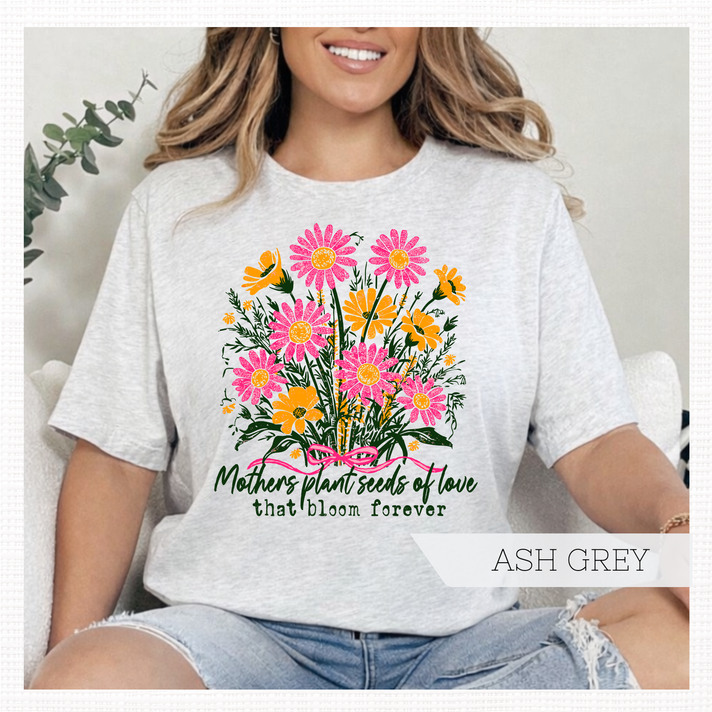 Mothers Plant Seeds of Love Graphic T-Shirt
